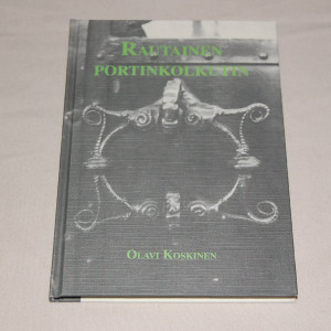 Olavi Koskinen Rautainen portinkolkutin